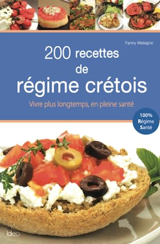 200 recettes du régime crétois von IDEO