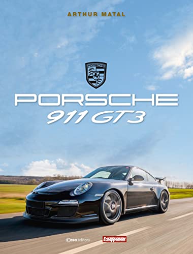 Porsche 911 GT3 Porsche 911 GT3