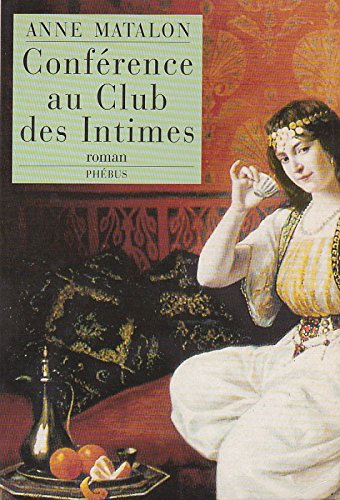 CONFERENCE AU CLUB DES INTIMES