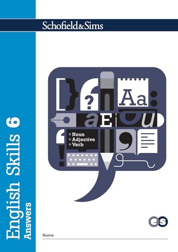 English Skills Book 6 Answers: Year 6-7, Ages 11-12 English Skills Book 6 Answers: Year 6-7, Ages 11-12 von SCHOFIELD SIMS LTD