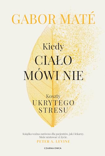 Kiedy ciało mówi nie: Koszty ukrytego stresu Kiedy ciało mówi nie: Koszty ukrytego stresu von Czarna Owca
