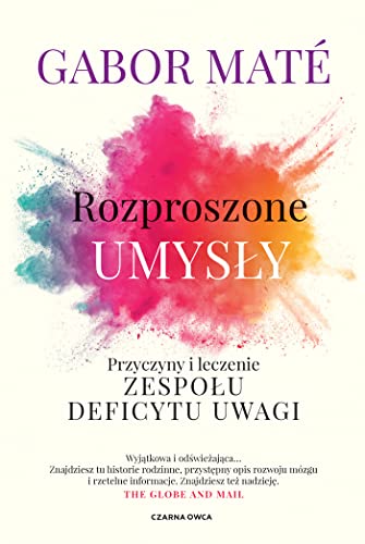 Rozproszone umysły: Przyczyny i leczenie zespołu deficytu uwagi von Czarna Owca