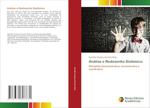 Análise e Redesenho Sistémico: Disciplina desconstrutiva, reconstrutiva e construtiva von VDM Verlag