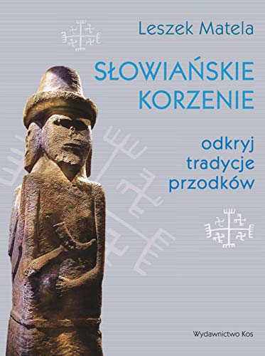 Słowiańskie korzenie: odkryj tradycje przodków