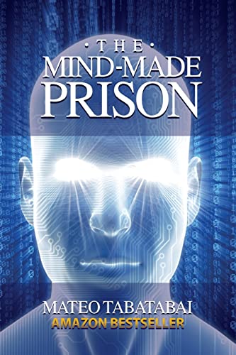 The Mind-Made Prison von Createspace Independent Publishing Platform
