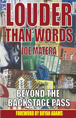 Louder Than Words: Beyond the Backstage Pass von Empire Publications