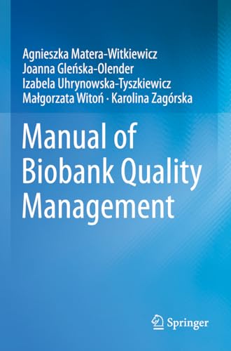 Manual of Biobank Quality Management von Springer