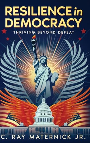 Resilience in Democracy: Thriving Beyond Defeat von eBookIt.com