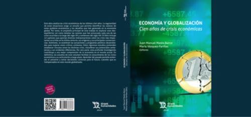 Economía y globalización. Cien años de crisis económicas (Plural) von Tirant Humanidades