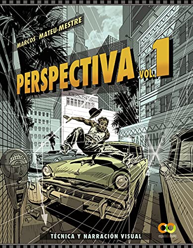 Perspectiva. Volumen 1. Técnica y narración visual (ESPACIO DE DISEÑO) von Anaya Multimedia