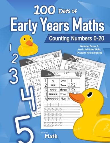 100 Days of Early Years Maths — Counting Numbers 0-20: Preschool Number Sense (Ages 3-5) | Basic Addition Skills | With Answer Key