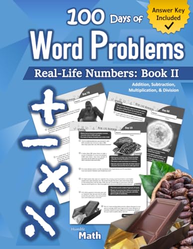 Humble Math – Word Problems (Book II): 4th Grade / 5th Grade (Ages 9-11) Multiplication, Division, Addition, and Subtraction Story Problems: (Dollars ... Workbook (With Answers) Grades 4 / 5 von Libro Studio LLC