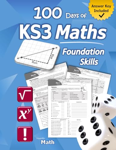 KS3 Maths: Foundation Skills Workbook (with Answer Key) | Exponents, Roots, Ratios, Proportions, Negative Numbers, Coordinate Planes, Graphing, Slope, ... | KS3: Year 7, Year 8, Year 9 (Ages 11-14) von Libro Studio LLC