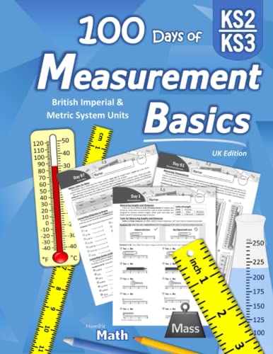 Measurement Basics: (KS2 / KS3 Maths) British Imperial & Metric System Measuring Book (With Answer Key) UK Edition | Learn to Measure | Unit ... Workbook - 100 Practice Pages (Ages 9+) von Libro Studio LLC