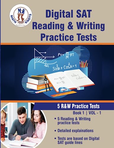Digital SAT , Reading and Writing 5 Full length Practice tests: With detailed explanations (Test Prep Series) von Math-Knots LLC