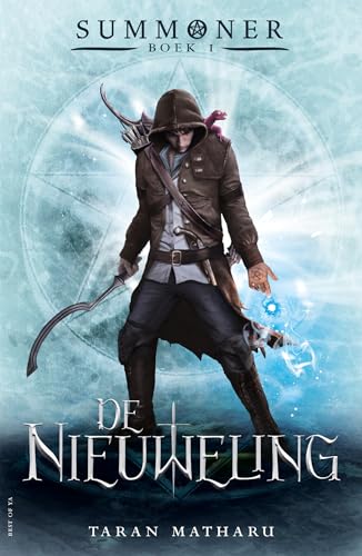 De nieuweling: Summoner 1 von Unieboek | Het Spectrum