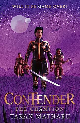 Contender: The Champion: Book 3 von Hodder Children's Books