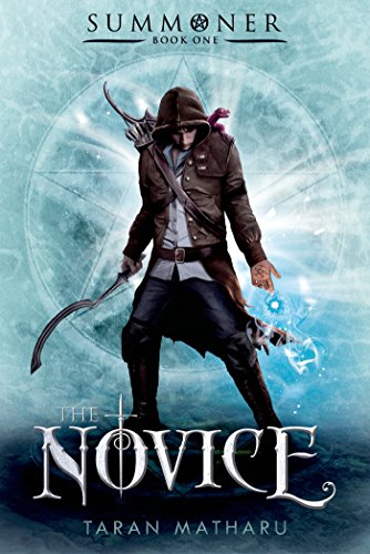 The Novice (Summoner, 1, Band 1)