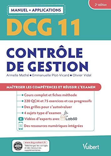 DCG 11- Contrôle de gestion : Manuel et Applications: Maîtriser les compétences et réussir l'examen von VUIBERT