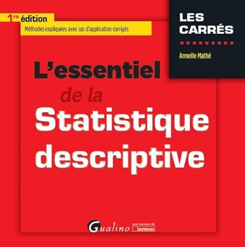 l'essentiel de la statistique descriptive von GUALINO