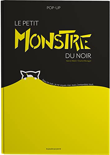 LE PETIT MONSTRE DU NOIR POP-UP