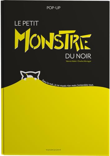 Le Petit monstre du noir Pop-up von POULE QUI POND