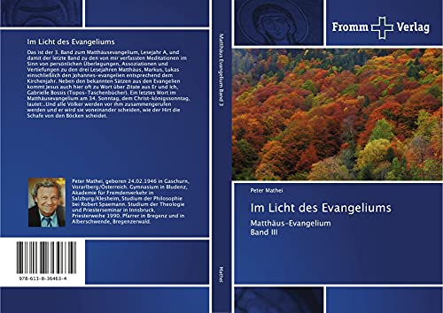 Im Licht des Evangeliums: Matthäus-Evangelium Band III von Fromm Verlag
