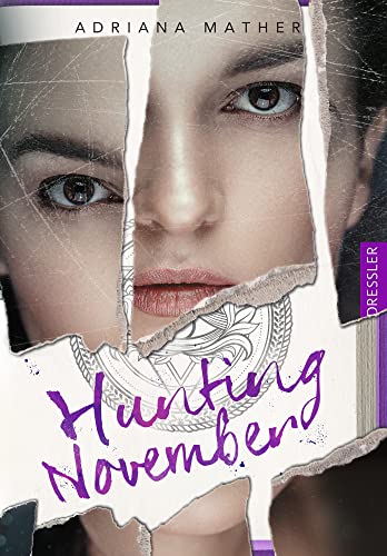 Killing November 2. Hunting November: Thriller mit Sogwirkung über eine mörderische Schnitzeljagd quer durch Europa von Dressler Cecilie