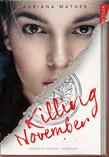 Killing November: Fesselnder Jugendthriller im einzigartigen Internatssetting von der New York Times #1 Bestseller-Autorin