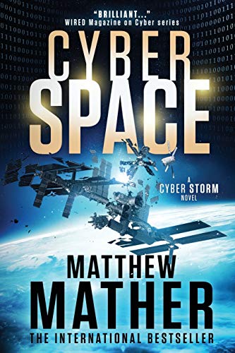CyberSpace: A CyberStorm Novel (World War C, Band 2)