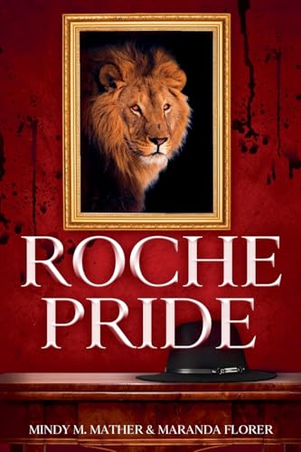 Roche Pride von Mindy M. Mather