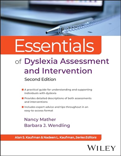 Essentials of Dyslexia Assessment and Intervention (Essentials of Psychological Assessment) von Wiley