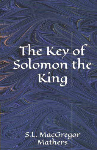 The Key of Solomon the King von Independently published