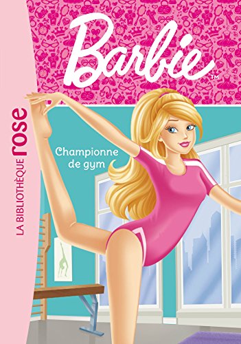 Barbie - Métiers 10 - Championne de gym von HACHETTE JEUN.