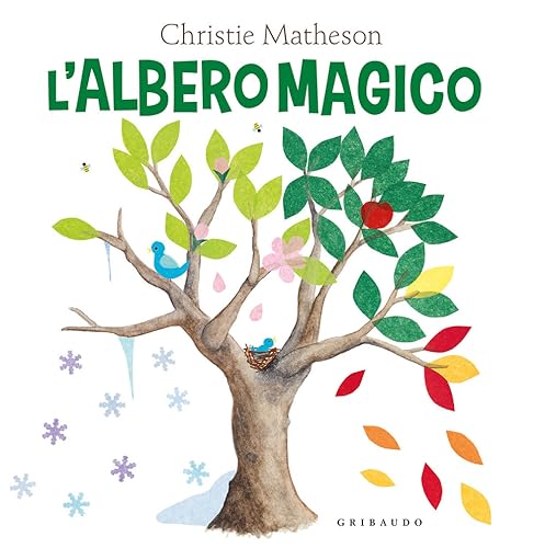 L'albero magico. Ediz. a colori (Albi illustrati) von Gribaudo