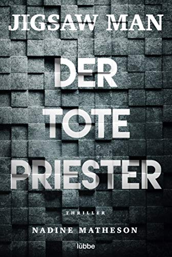 Jigsaw Man - Der tote Priester: Thriller von Lübbe