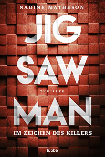 Jigsaw Man - Im Zeichen des Killers: Thriller von Lübbe