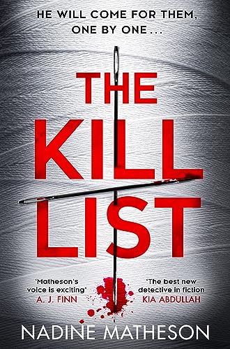 The Kill List: from the best-selling author of The Jigsaw Man, comes a brand-new gripping serial killer crime thriller in 2024! (An Inspector Henley Thriller)