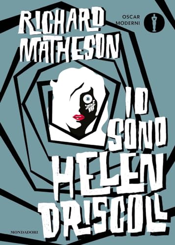 Io sono Helen Driscoll (Oscar moderni) von Mondadori