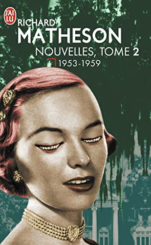 Nouvelles, tome 2 : 1953-1959: L'intégrale - 1953-1959 Nouvelles, tome 2 : 1953-1959: L'intégrale - 1953-1959 von J'AI LU