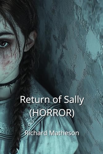 Return of Sally (HORROR) von Richard Matheson