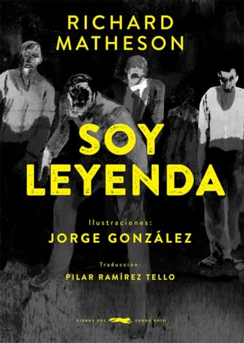 Soy leyenda von Libros del Zorro Rojo