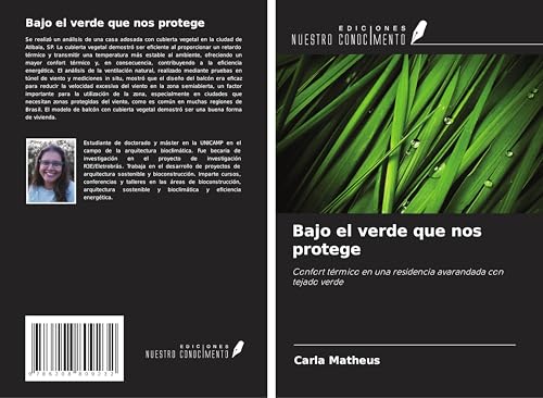 Bajo el verde que nos protege: Confort térmico en una residencia avarandada con tejado verde von Ediciones Nuestro Conocimiento