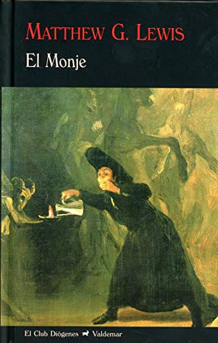 El monje (El Club Diógenes, Band 4) von Valdemar