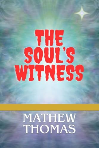 The Soul's Witness von Notion Press