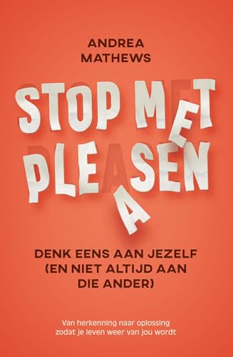Stop met pleasen: denk eens aan jezelf (en niet altijd aan die ander)