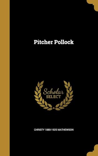 Pitcher Pollock von Anson Street Press