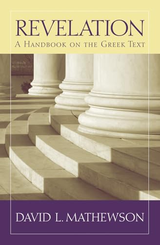 Revelation: A Handbook on the Greek Text (Baylor Handbook on the Greek New Testament)