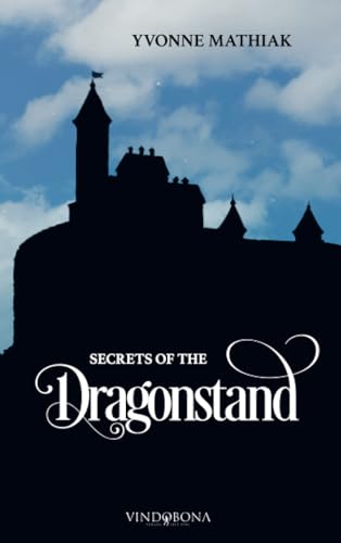 Secrets of the Dragonstand Secrets of the Dragonstand von Vindobona