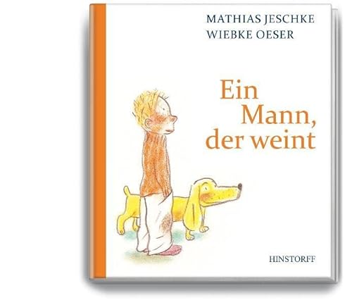 Ein Mann, der weint von Hinstorff Verlag GmbH